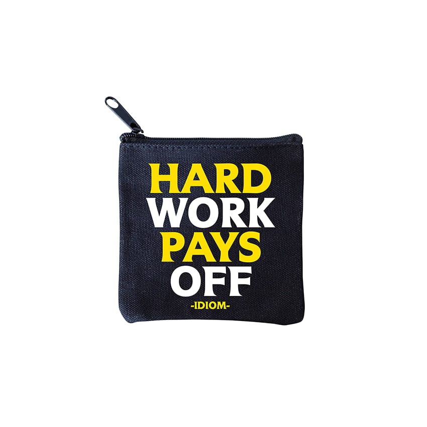 Leisure Bag for outdoor fun-"hard work pays off" mini pouch